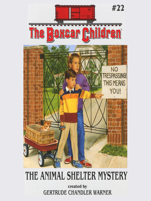 Gertrude Chandler Warner创作的The Animal Shelter Mystery作品的详细信息 - 可供借阅